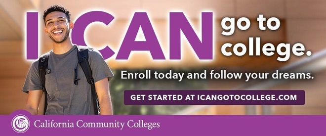 i can go to college. enroll today and follow your dreams. get started at icangotocollege.com. california community colleges. image of male presenting student.