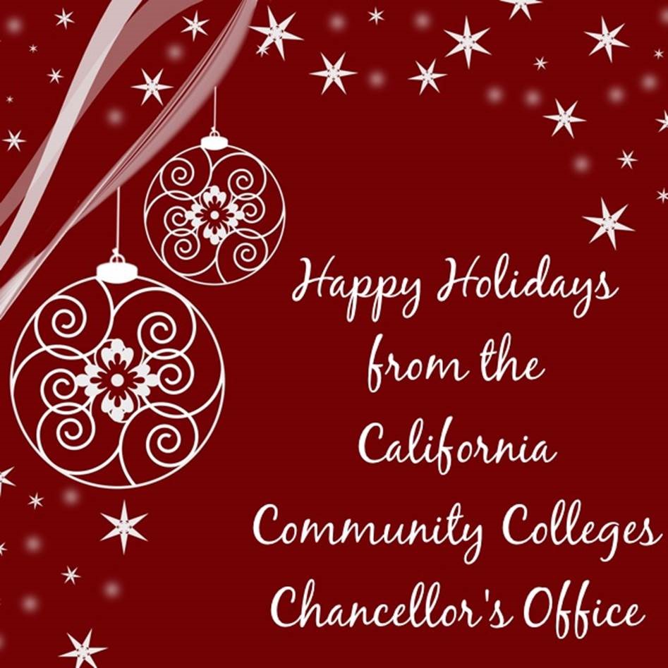 Happy Holidays from the California Community Colleges Chancellor's Office