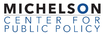 MICHELSON Center for Public Policy