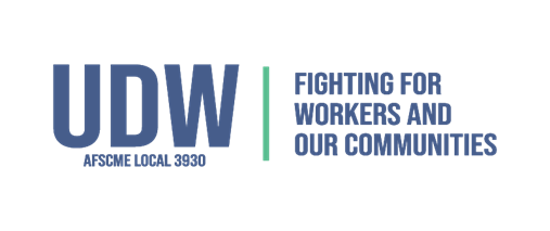 United Domestic Workers AFSCME Local 3930, Fighting for Workers and our Communities.